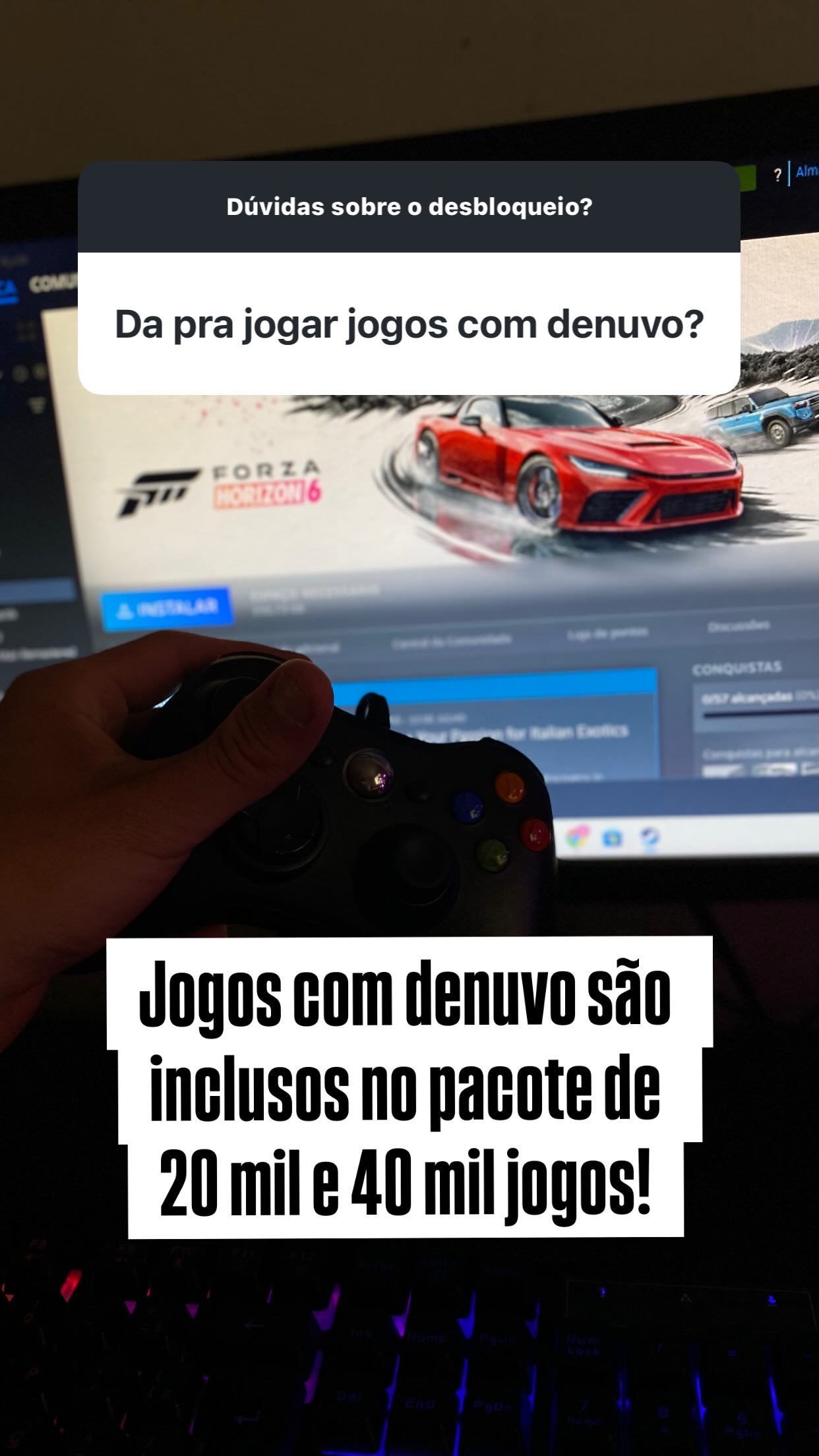 Print da caixinha de pergunta: Dá pra jogar jogos com Denuvo?